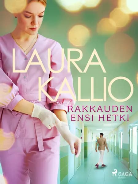 Rakkauden ensi hetki af Laura Kallio
