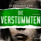 Die Verstummten (Die Gerichtsmedizinerin ermittelt 2) af Stephanie Fey