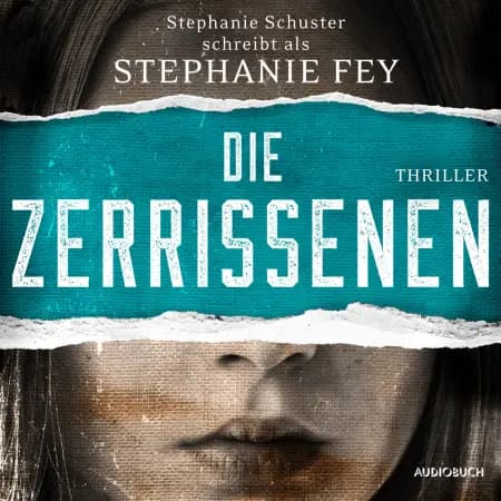 Die Zerrissenen (Die Gerichtsmedizinerin ermittelt 3) af Stephanie Fey
