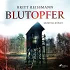 Blutopfer (Verena Sander ermittelt 1) af Britt Reißmann