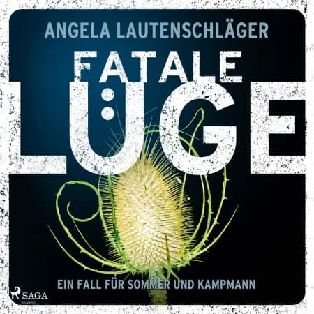 Fatale Lüge af Angela Lautenschläger