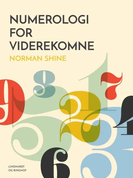 Numerologi for viderekomne af Norman Shine