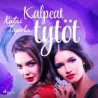 Kalpeat tytöt af Katri Tapola