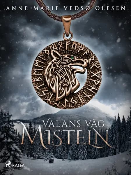 Valans väg - Misteln af Anne-Marie Vedsø Olesen