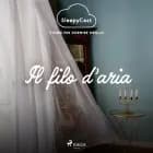 SleepyCast. Storie per dormire meglio 2.15 af Francesco Pillitteri