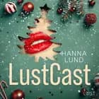 LustCast: Ett paket med röda snören - julavsnitt af Hanna Lund