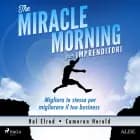 The Miracle Morning per imprenditori af Cameron Herold