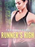 Runner’s high af Tara Kuypers