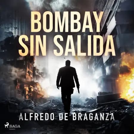 Bombay sin salida af Alfredo de Braganza