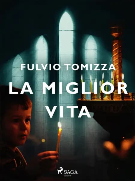 La miglior vita af Fulvio Tomizza