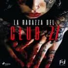 La ragazza del Club 27 af Mauro Biagini