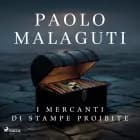 I mercanti di stampe proibite af Paolo Malaguti