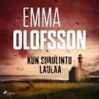 Kun surulintu laulaa af Emma Olofsson