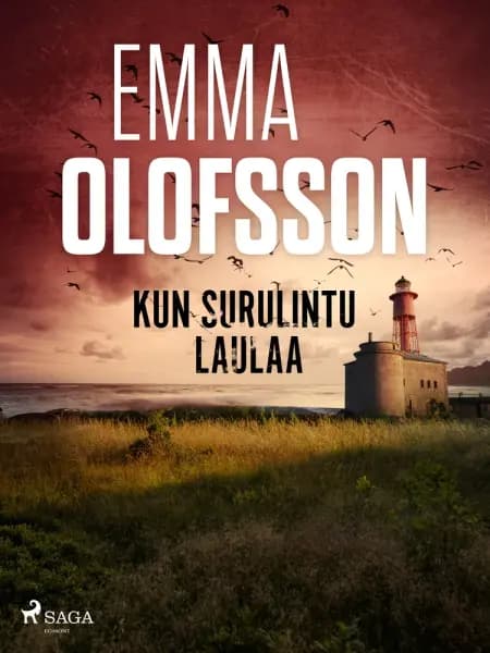 Kun surulintu laulaa af Emma Olofsson