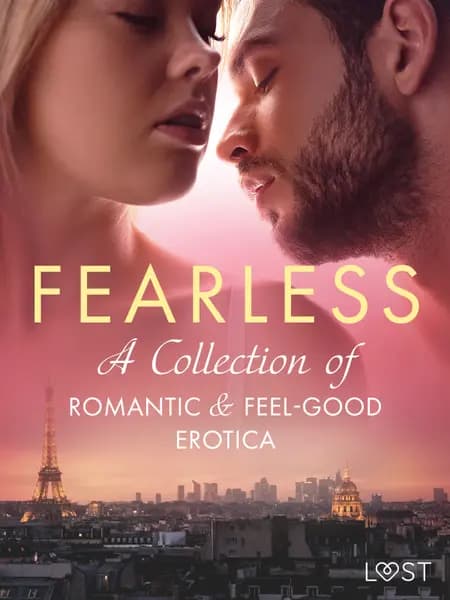 Fearless: A Collection of Romantic & Feel-good Erotica af LUST authors