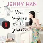 Les amours de Lara Jean T3 - Pour toujours et à jamais af Jenny Han