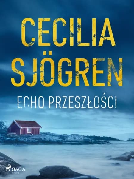 Echo przeszłości af Cecilia Sjögren