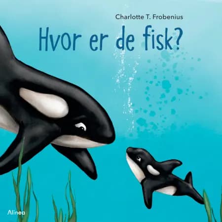 Hvor er de fisk? af Charlotte T. Frobenius