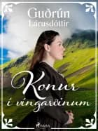 Konur í víngarðinum af Guðrún Lárusdóttir