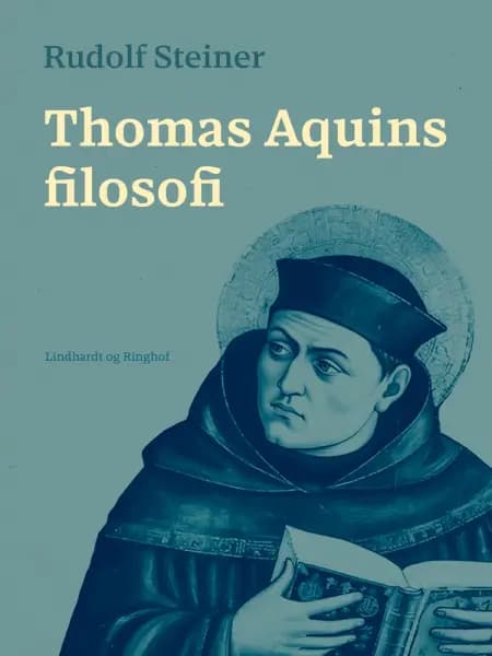 Thomas Aquins filosofi af Rudolf Steiner