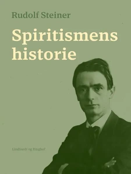Spiritismens historie af Rudolf Steiner
