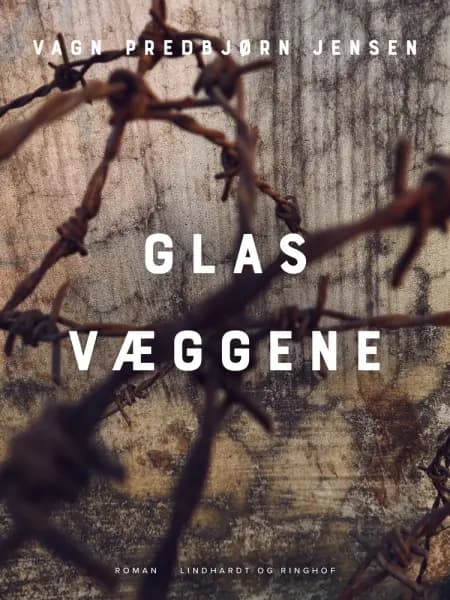 Glasvæggene af Vagn Predbjørn Jensen