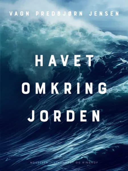 Havet omkring Jorden af Vagn Predbjørn Jensen