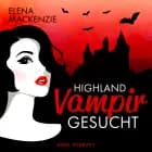 Highland Vampir gesucht af Elena MacKenzie