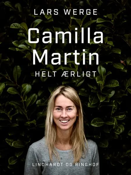 Camilla Martin - Helt ærligt af Lars Werge
