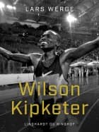 Wilson Kipketer af Lars Werge