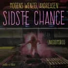 Sidste chance af Mogens Wenzel Andreasen