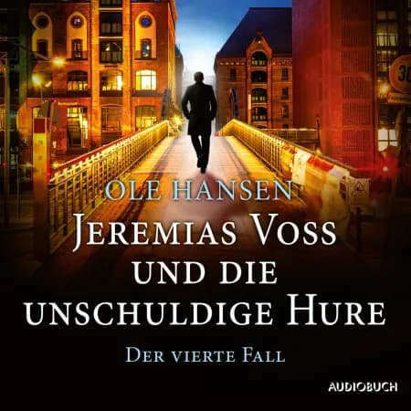 Jeremias Voss und die unschuldige Hure: Der vierte Fall af Ole Hansen