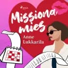 Missiona mies af Anne Lukkarila