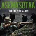 Asemasotaa af Jaakko Summanen