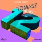 Tomasz alias 12 af Patryk Omen