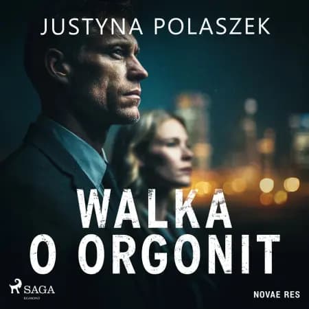 Walka o orgonit af Justyna Polaszek