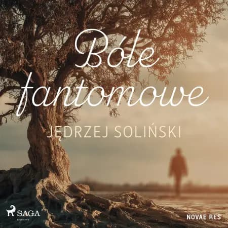 Bóle fantomowe af Jędrzej Soliński