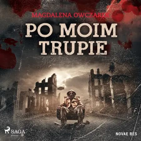 Po moim trupie af Magdalena Owczarek