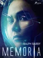 Memoria - Dramatizado af Ralph Barby