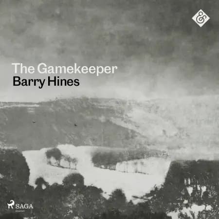 The Gamekeeper af Barry Hines