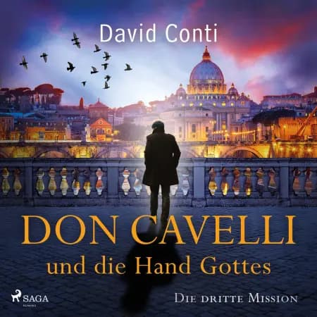 Don Cavelli und die Hand Gottes: Die dritte Mission für Don Cavelli af David Conti