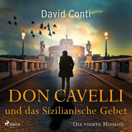 Don Cavelli und das Sizilianische Gebet - Die vierte Mission af David Conti