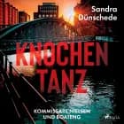 Knochentanz (Kommissare Nielsen und Boateng, Band 1) af Sandra Dünschede