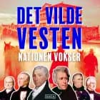 Det vilde vesten - Nationen vokser af Lars Græsborg Mathiasen og Anders Agner Pedersen