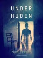 Under huden af Nicci French