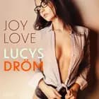 Lucys Dröm - erotisk novell af Joy Love