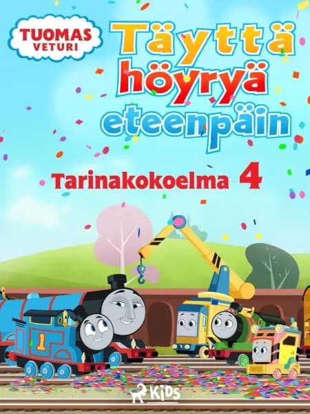 Tuomas Veturi - Täyttä höyryä eteenpäin - Tarinakokoelma 4 af Mattel