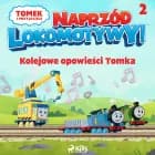 Tomek i przyjaciele - Naprzód lokomotywy - Kolejowe opowieści Tomka 2 af Mattel