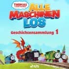 Thomas und seine Freunde - Alle Maschinen los - Geschichtensammlung 1 af Mattel