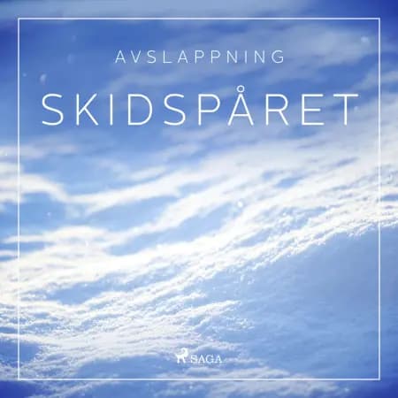 Avslappning - Skidspåret af Rasmus Broe